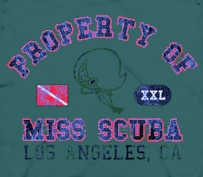 property of miss scuba t-shirt